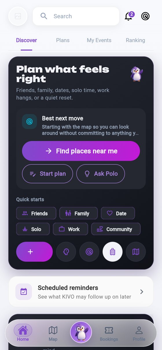 KIVO home screen: plan what feels right, with buttons to find places nearby, start a plan or ask Polo